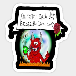 One coffee each day keeps the devil away Sticker